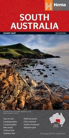 Read South Australia state handy r/v (r) hema (Hema Maps) - HEMA Maps Pty Ltd file in PDF