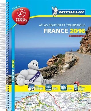 Download France 2016 tourist and motoring atlas - laminated A4 spiral (Michelin Tourist and Motoring Atlases) - Guides Touristiques Michelin file in ePub
