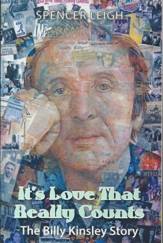 Download It's Love That Really Counts: The Billy Kinsley Story - Spencer Leigh file in ePub