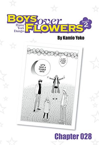 Download Boys Over Flowers Season 2 Chapter 28 (Boys Over Flowers Season 2 Chapters) - Yōko Kamio file in ePub