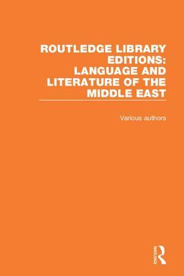 Download Routledge Library Editions: Language and Literature of the Middle East - Various | ePub