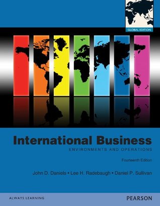 Read International Business: Environments and Operations - John D. Daniels file in PDF