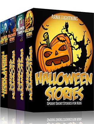 Full Download Halloween Stories (4 Books in 1): Spooky Halloween Stories for Kids, Halloween Jokes, and Activities (Haunted Halloween Fun) - Arnie Lightning | PDF