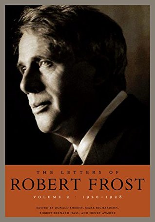 Read Online The Letters of Robert Frost, Volume 2: 1920-1928 - Robert Frost file in PDF