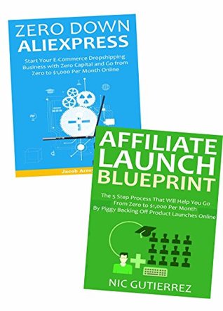 Read Online You Don't Need A Product: Start Your Own Affiliate or Ecommerce Business Without Any Product Creation or Capital Required - Nic Gutierrez | PDF