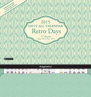 Read Online Retro Days Do It All 17-Month 2015 Calendar (Square Planner) - Wirestitched file in PDF