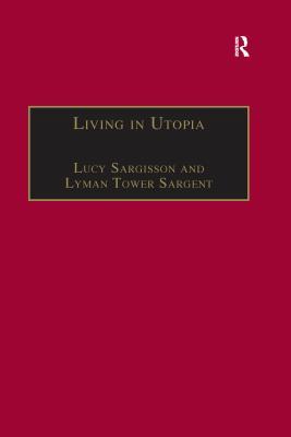 Download Living in Utopia: New Zealand's Intentional Communities - Lucy Sargisson | PDF