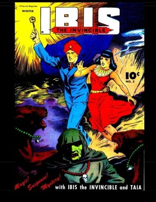 Read Ibis The Invincible #3: Man of Miracles and Master of Magic! - Kari A. Therrian file in ePub