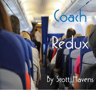 Read Online Coach Redux (Tales from the Miracle Season 1.3) - Scott Havens file in PDF