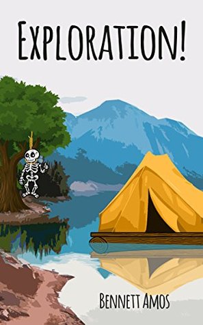 Read Online Exploration!: Book Two of the This Absurd Place Series - Bennett Amos file in PDF