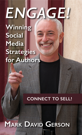 Full Download Engage!: Winning Social Media Strategies for Authors - Mark David Gerson file in PDF