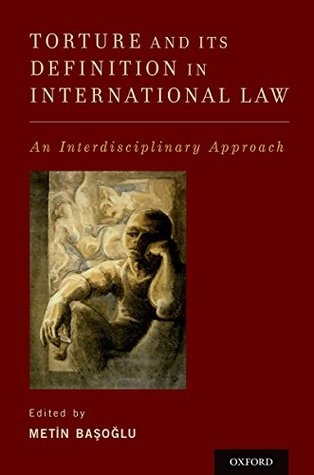 Download Torture and Its Definition In International Law: An Interdisciplinary Approach - Metin Basoglu file in ePub