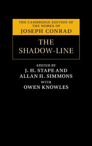 Read The Shadow-Line (The Cambridge Edition of the Works of Joseph Conrad) - Joseph Conrad | PDF
