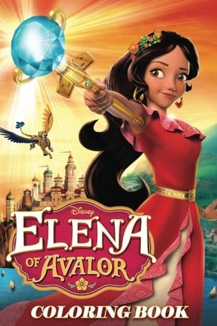 Read Elena of Avalor Coloring Book: Coloring Book for Kids and Adults - 40 illustrations (Coloring Books for Adults and Kids 2-4 4-8 8-12 ) (Volume 4) - Aiden Neymond file in PDF