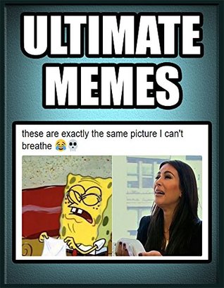 Read Memes: XXL Super Big Meme Collection: 3000  Funny Memes, Jokes, and Pics - Memes | ePub