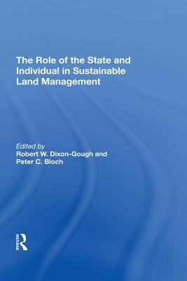 Full Download The Role of the State and Individual in Sustainable Land Management - Peter C Bloch file in PDF