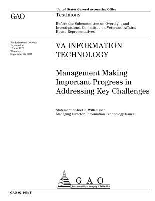 Read Online Va Information Technology: Management Making Important Progress in Addressing Key Challenges - U.S. Government Accountability Office | ePub