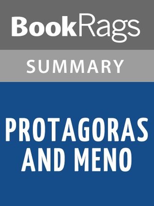 Read Online Summary & Study Guide Protagoras and Meno by Plato - BookRags | ePub