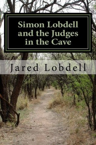 Download Simon Lobdell and the Judges in the Cave: Hiding Goffe and Whalley May 15 1661: What Went Before and What Came After - Jared Lobdell file in ePub