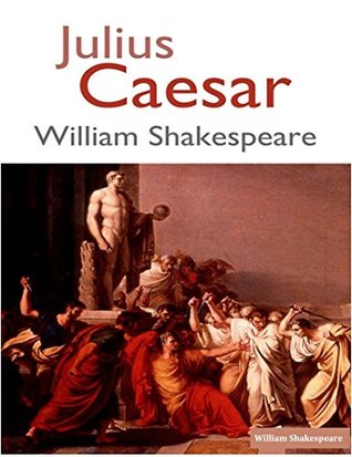 Read Julius Caesar (Annotated): The Tragedy of Julius Caesar - William Shakespeare file in PDF