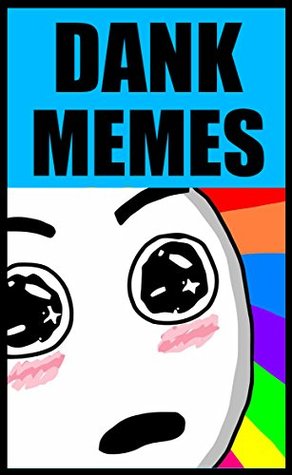 Read Memes: Hilariously Funny Memes Jokes and Pictures: Best Memes of 2018! - Memes file in ePub
