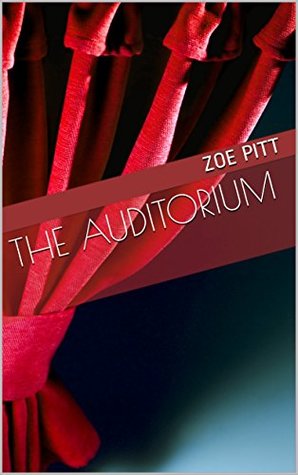 Read Online The Auditorium: Central High School Sexcapades Book 1 - Zoe PItt | PDF
