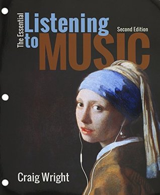 Full Download Bundle: The Essential Listening to Music, 2nd   MindTap Music, 1 term (6 months) Printed Access Card with Active Listening Guide - Craig Wright | PDF