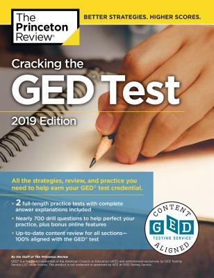Download Cracking the GED Test with 2 Practice Exams, 2019 Edition: All the Strategies, Review, and Practice You Need to Help Earn Your GED Test Credential - Princeton Review | ePub