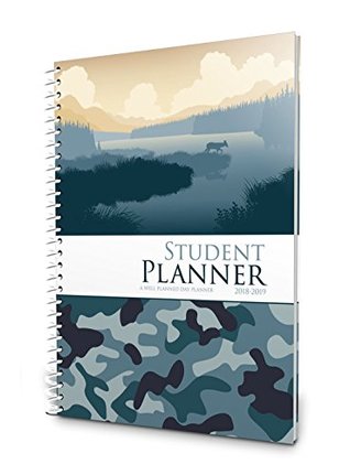 Full Download Well Planned Day, Student Planner Camo Style, July 2018 - June 2019 - Rebecca Scarlata Farris | PDF