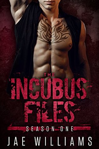 Full Download Episode Three: A Party in Paris (The Incubus Files Book 3) - Jae Williams | PDF