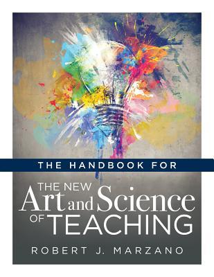 Download The Handbook for the New Art an Science of Teaching: (your Guide to the Marzano Framework for Competency-Based Education) - Robert J. Marzano file in ePub