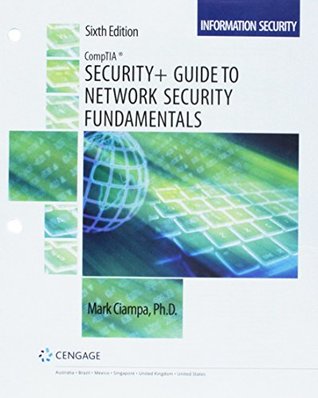 Download Bundle: CompTIA Security  Guide to Network Security Fundamentals, Loose-Leaf Version, 6th   MindTap Information Security, 1 term (6 months) Printed Access Card - Mark Ciampa | PDF