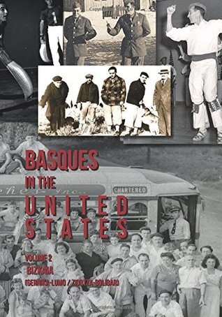 Full Download Basques in the United States, Second Edition, Volume 2 - Koldo San Sebastián | ePub