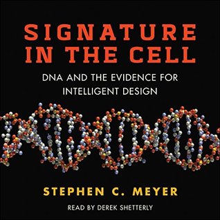 Read Signature in the Cell: DNA and the Evidence for Intelligent Design - Stephen C. Meyer file in ePub