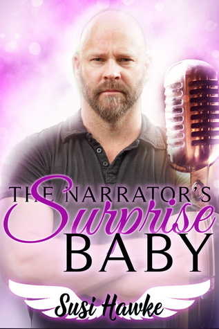 Read The Narrator's Surprise Baby (Lone Star Brothers Universe) - Susi Hawke | PDF