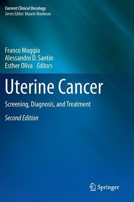 Read Uterine Cancer: Screening, Diagnosis, and Treatment - Franco Muggia | ePub