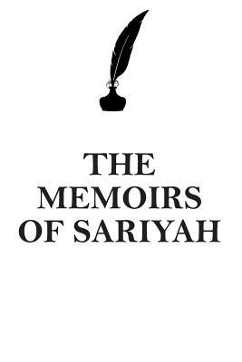 Full Download THE MEMOIRS OF SARIYAH AFFIRMATIONS WORKBOOK Positive Affirmations Workbook Includes: Mentoring Questions, Guidance, Supporting You - Affirmations World | ePub