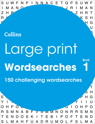 Full Download Large Print Wordsearches book 1: 150 easy-to-read themed wordsearch puzzles - Collins | PDF