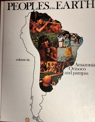 Full Download Peoples of the Earth Vol Six Amazonia Orinoco Pampas - Tom Stacey | PDF
