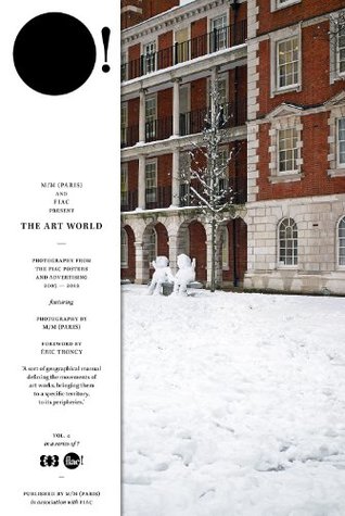 Download The Art World - as Seen in the Fiac Posters 2005-2012. Photographs by M/M - M/M Paris and FIAC | PDF