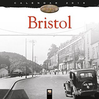 Full Download Bristol Heritage Wall Calendar 2019 (Art Calendar) - Flame Tree Publishing | ePub
