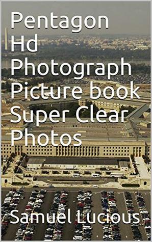 Download Pentagon Hd Photograph Picture book Super Clear Photos - Samuel Lucious file in PDF