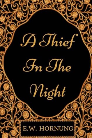 Download A Thief in the Night: By E.W. Hornung - Illustrated - E.W. Hornung | PDF