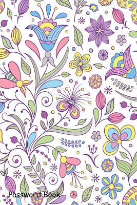 Download Password Book: Include Alphabetical Index with Abstract Flowers - Shamrock Logbook | ePub