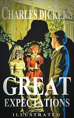Full Download Great Expectations by Charles Dickens (Illustrated) - Charles Dickens | ePub