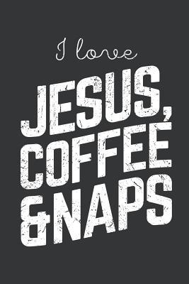 Read Notebook: I Love Jesus Coffe & Naps Vintage Christian Journal & Doodle Diary; 120 Squared Grid Pages for Writing and Drawing - 6x9 In. - Christian Faith Publishing Co | ePub
