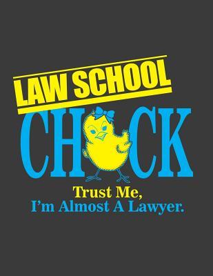 Read Law School Trust Me, I'm Almost a Lawyer: Funny Lawyer Gifts for Men. Gifts for Lawyer Female. Lawyer Journal. 8.5 X 11 Size 120 Lined Pages Lawyer Notebook. -  | ePub