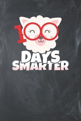 Full Download 100 Days Smarter: Lined Journal Lined Notebook 6x9 110 Pages Ruled - School Supplies Publishing file in ePub