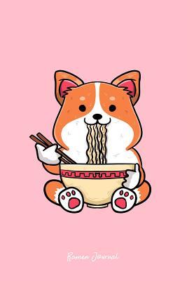 Download Ramen Journal: Dot Grid Journal - Dog Eating Ramen Cute Japanese Noodles Pet Foodie Lover Gift - Pink Dotted Diary, Planner, Gratitude, Writing, Travel, Goal, Bullet Notebook - 6x9 120 pages - Boredkoalas Ramen Journals file in PDF