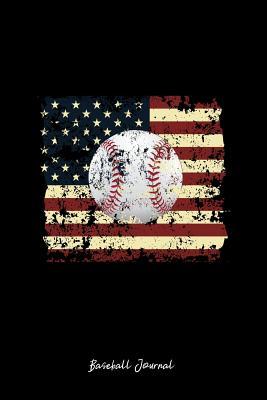 Full Download Baseball Journal: Lined Journal - Baseball Distressed USA Flag Cool Softball Sport Gift - Black Ruled Diary, Prayer, Gratitude, Writing, Travel, Notebook For Men Women - 6x9 120 pages - Ivory Paper - Gcjournals Baseball Journals | ePub